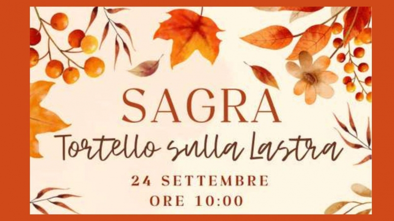 Sagra del Tortello sulla Lastra