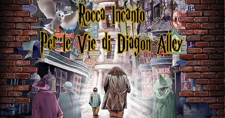 Rocca Incanta per le Vie di Diagon Alley