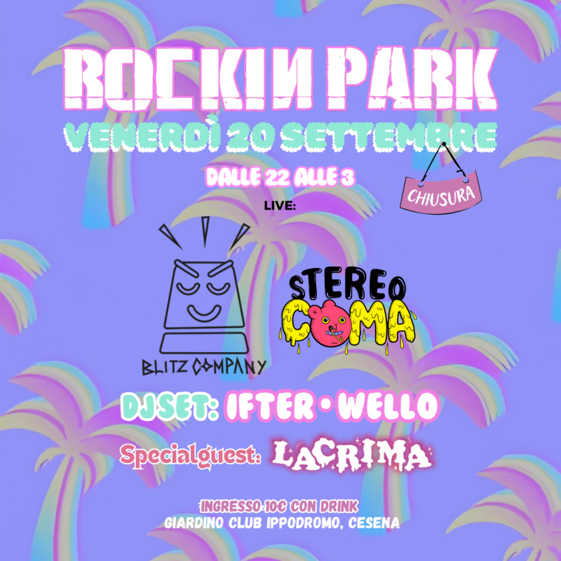 BLITZ COMPANY + STEREO COMA + SPECIAL GUEST LACRIMA PARTY