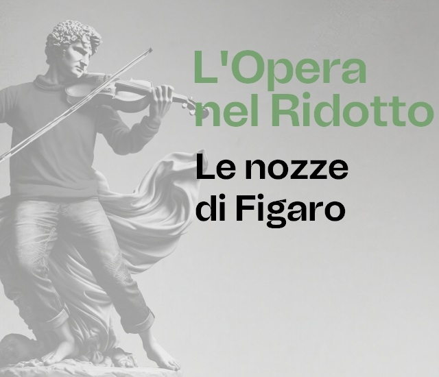 L'Opera nel Ridotto