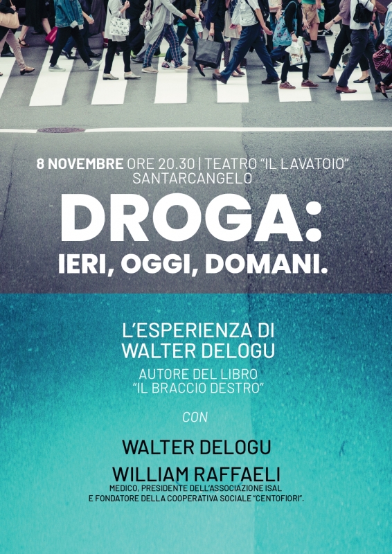 Droga: ieri, oggi e domani