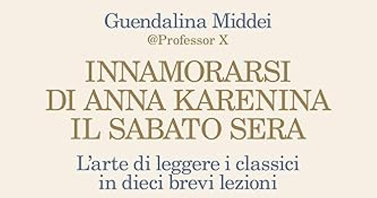 Innamorarsi di Anna Karenina il sabato sera