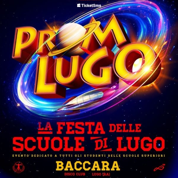 PROM LUGO - LA FESTA DELLE SCUOLE