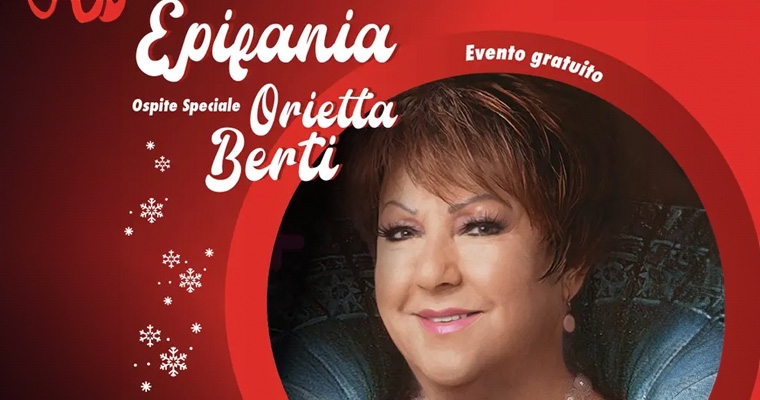 EPIFANIA con Orietta Berti