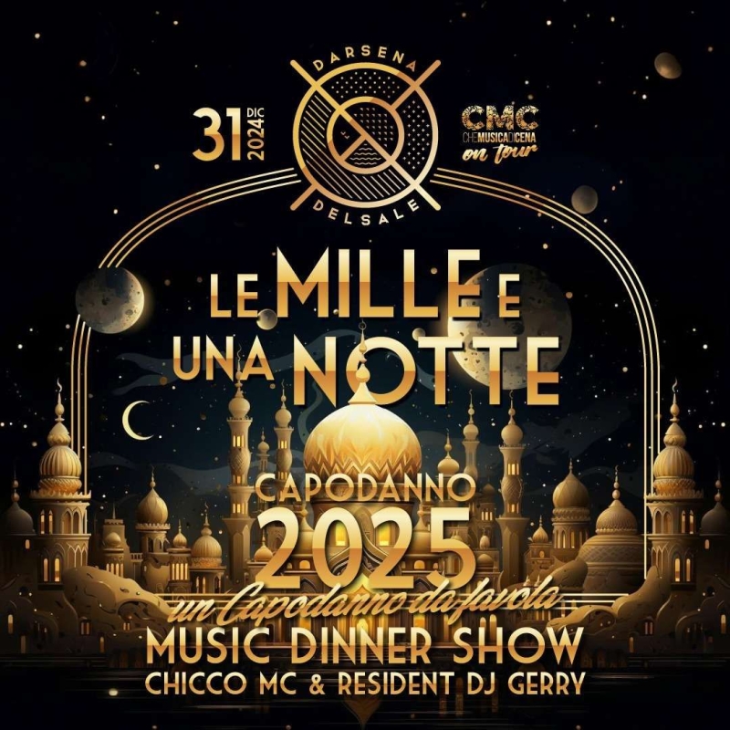 Capodanno 2025 Le Mille e Una Notte